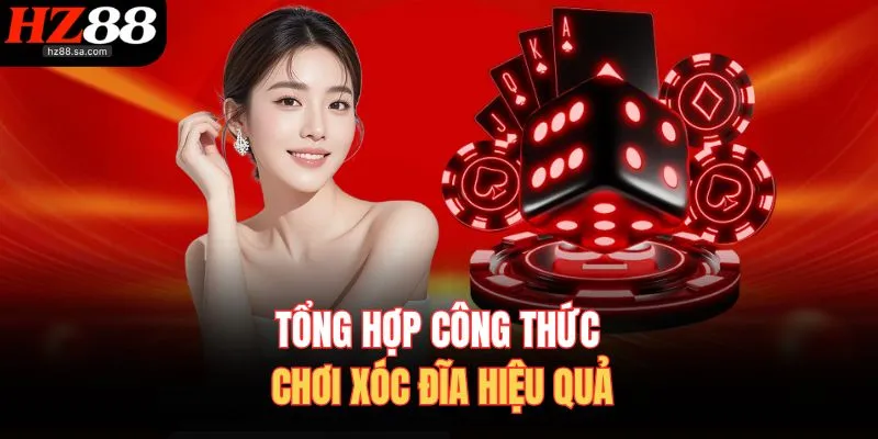 Tổng hợp công thức chơi xóc đĩa hiệu quả
