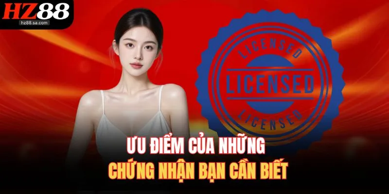 Ưu điểm của những chứng nhận bạn cần biết